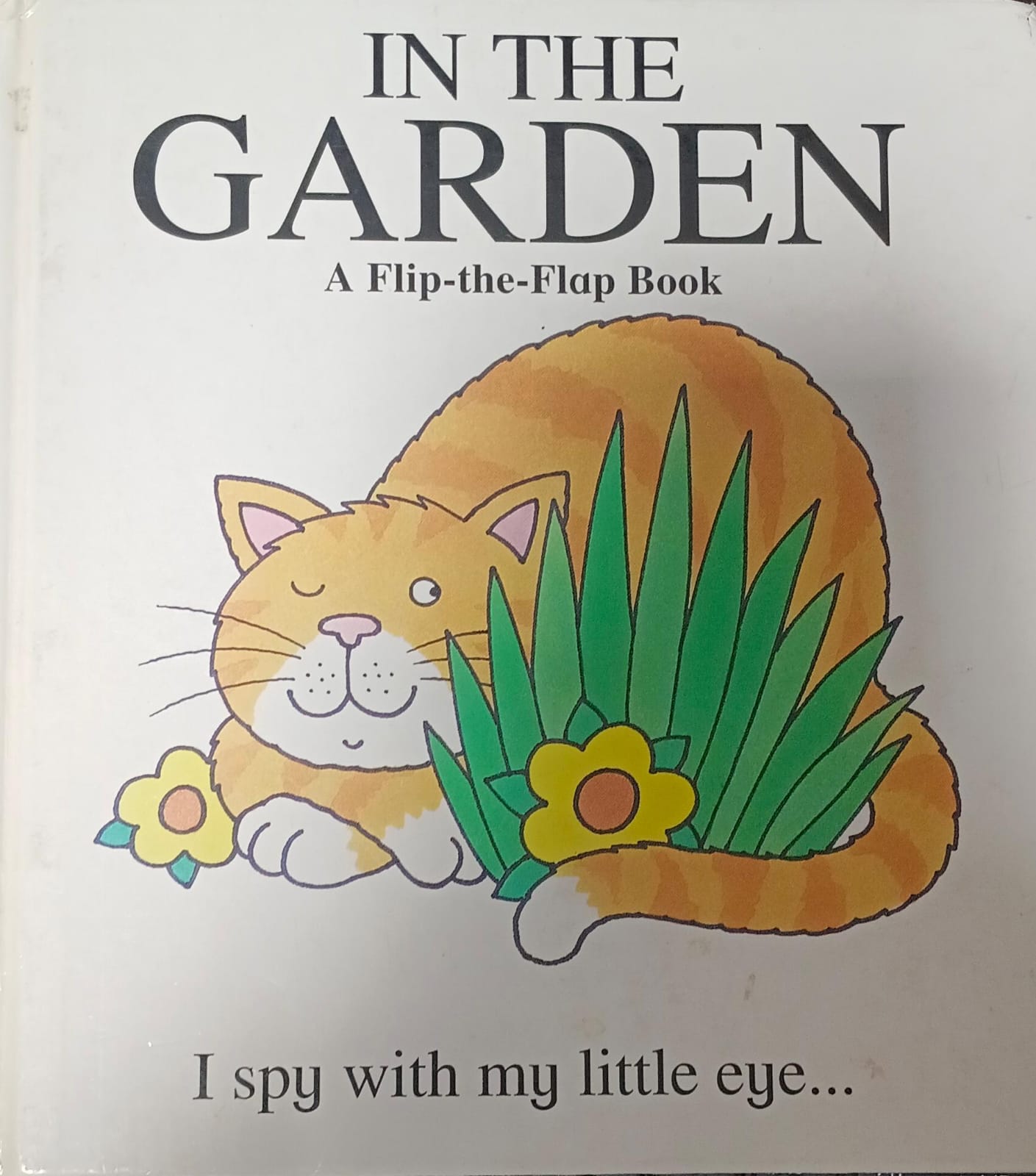 In the Garden (Flip the Flap S.)